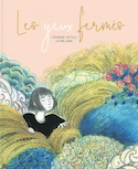 Yeux fermés (Les)